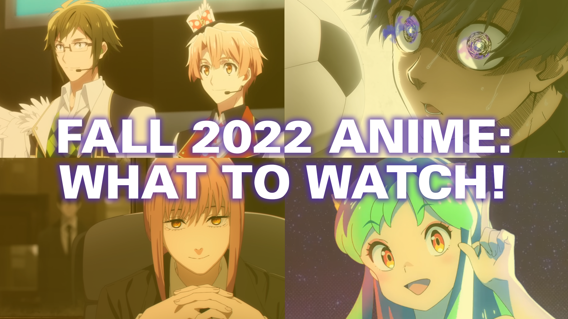 Fall 2022 Anime What To Watch This Season