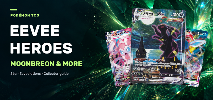 Eevee Heroes Explained | What Is Eevee Heroes, Moonbreon, and Highlights of Popular Cards