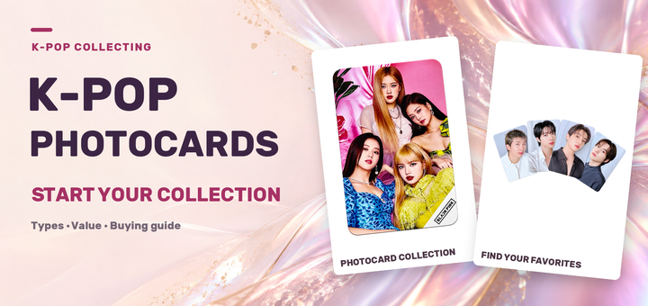 What Are K-Pop Photocards? A Complete Guide to Types, Value, and Buying