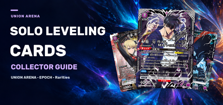 Solo Leveling Card Complete Guide | Explaining the Differences Between UNION ARENA, EPOCH, and Rarities 〖2026 Latest Edition〗