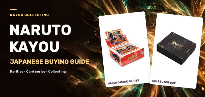 What is NARUTO Kayou? Kayou Card Rarity Guide and How to Buy